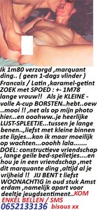 Ben jij een ongeveer 1m78 lange vrouw?? Exhibitioniste ?? KLEINE BORST