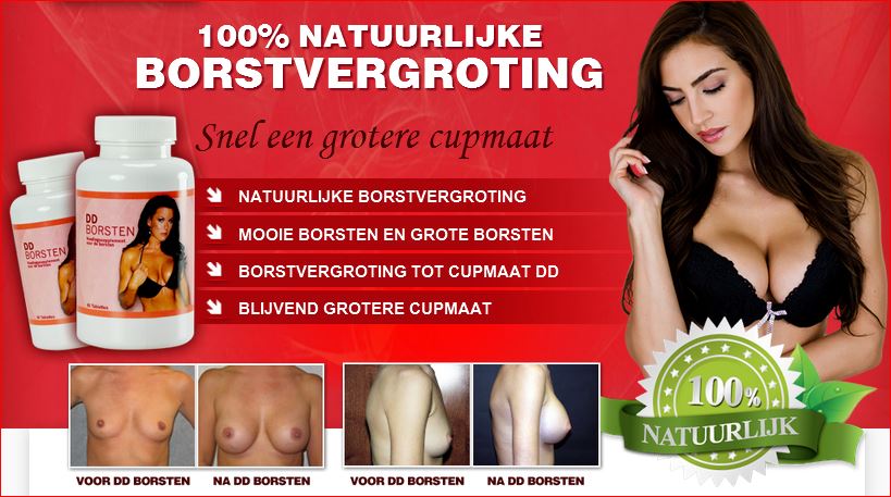 Welke vrouw droomt niet van grotere borsten? 