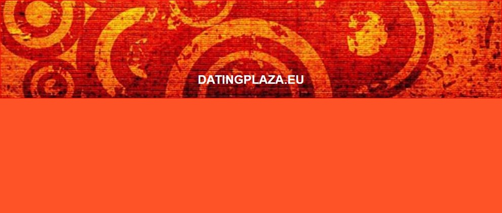 Direct op zoek naar een date? Datingplaza.EU       .