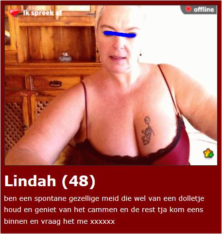 Live sexafspraak of Live Webcam Chat met Lindah?