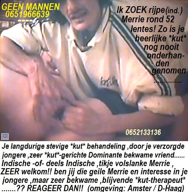 JIJ GEILE *INDISCHE* MILF *MOET* NU JE MEESTER BELLEN (Ams/D-Haag)