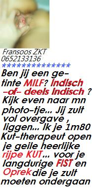 Ben jij die ene getinte MILF..? Hier je verzorgde FISTER..! (Amst,Haar